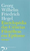 Enciclopédia das Ciências Filosóficas em Epítome - Vol. 3 - ALMEDINA