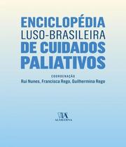 Enciclopedia luso-bra.de cuid. paliativo - 01ed/18 - ALMEDINA