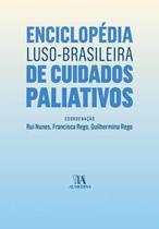 Enciclopédia luso-brasileira de cuidados paliativos - Almedina