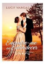 Encontre-me ao Entardecer