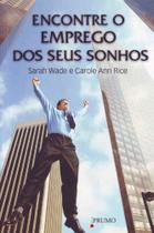 Encontre o Emprego dos Seus Sonhos Encontre o Emprego dos Seus Sonhos