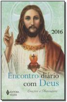 Encontro Diário Com Deus - 2016 - Orações e Mensagens Encontro Diário Com Deus - 2016 - Orações e Mensagens