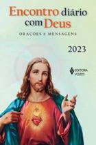 Encontro Diário Com Deus 2023 - Orações E Mensagens