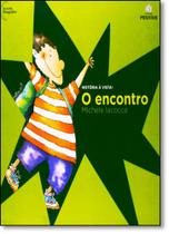 Encontro, O - Coleção História À Vista! - POSITIVO - PARADIDATICOS