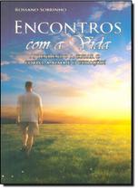 Encontros Com A Vida