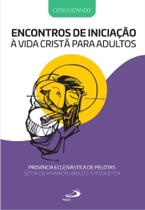 Encontros de Iniciação à vida Cristã Para Adultos - Catequizando