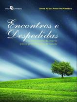 Encontros e despedidas