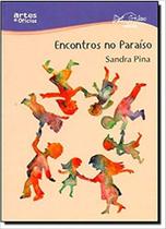 Encontros no Paraíso - ARTES E OFICIOS