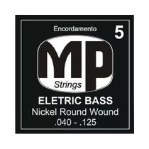 Encordoamento Baixo MP Strings 0.40 MPE650 - 5 Cordas Encordoamento Baixo MP Strings 0.40 MPE650 - 5 Cordas
