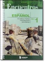 Encuentros: Curso de Espanol - 7º Ano - Libro 2 - IBEP DIDATICO Encuentros: Curso de Espanol - 7º Ano - Libro 2 - IBEP DIDATICO