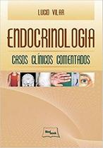 Endocrinologia. Casos Clínicos Comentados (Em Portuguese do Brasil) Capa dura 1 janeiro 2011 - MEDBOOK