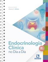Endocrinologia clinica no dia a dia - 2 ed