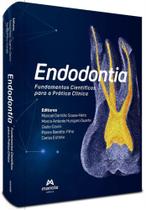 Endodontia - Fundamentos Científicos Para A Prática Clínica