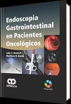 Endoscopia gastrointestinal en pacientes oncologicos - ACTUALIDADES MEDICO ODONTOLOGICAS LATINOAMERICA C.
