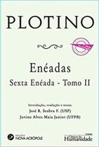 Enéada - Sexta Enéada - Tomo Ii - Edição Bilíngue - NOVA ACROPOLE