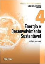 Energia e Desenvolvimento Sustentável - Blucher