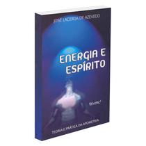 Energia e Espírito - AJR