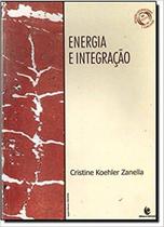 Energia e Integração - UNIJUI Energia e Integração - UNIJUI