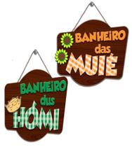 Enfeite de festa junina banheiro das muié e dus homi