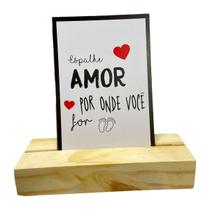 Enfeite De Mesa Com Frase Espalhe Amor Por Onde Você For