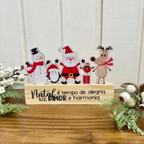 Enfeite de Natal, Decoração Natalina, Enfeite de Mesa Natal, Natal é Tempo de Alegria - Rainha da Madeira