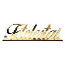 Enfeite Decorativo Palavra Tetelestai Acrílico Espelhado Dourado Decoração Elegante