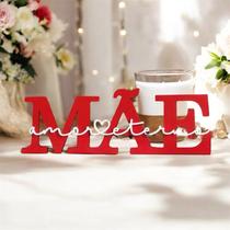 Enfeite Dia das Mães Amor Eterno Letreiro Presente