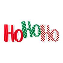 Enfeite Letreiro Ho Ho Ho Natal Papai Noel 3D EVA - 01 unid