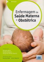 Enfermagem de Saúde Materna e Obstétrica - Lidel