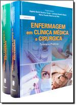Enfermagem em Clinica Medica e Cirurgica - 2 Volumes - Teoria e Pratica - MARTINARI