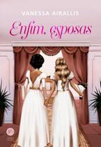 Enfim, Esposas