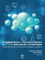 Engajamento e pertencimento em uma educação conectada