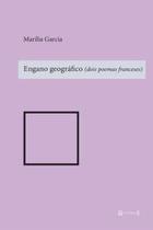 Engano Geográfico (Dois Poemas Franceses)