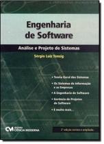 Engenharia de Software: Análise e Projeto de Sistema - CIENCIA MODERNA Engenharia de Software: Análise e Projeto de Sistema - CIENCIA MODERNA