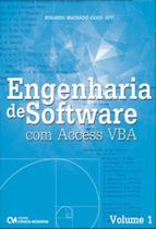 Engenharia de software com access vba - vol. 1 Engenharia de software com access vba - vol. 1