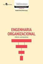 Engenharia organizacional: reflexões contemporâneas - PACO EDITORIAL
