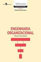 Engenharia Organizacional: Reflexões Contemporâneas - Paco