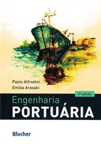 ENGENHARIA PORTUARIA - 2ª ED - EDGARD BLUCHER