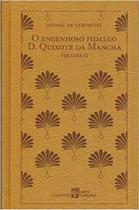 Engenhoso fidalgo dom quixote da mancha - vol ii - ABRIL