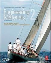 Engineering materials 2: an introduction to microstructures and processing - BUTTERWORTH HEINEMAN - TECNOLO