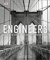 Engineers - from the great pyramids to spacecraft