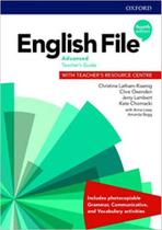 English file - advanced - teacher's guide with teacher's resource centre - fourth edition - OXFORD UNIVERSITY PRESS DO BRASIL English file - advanced - teacher's guide with teacher's resource centre - fourth edition - OXFORD UNIVERSITY PRESS DO BRASIL