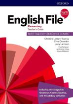 English file elementary - teacher's guide with teacher's resource centre - fourth edition - OXFORD UNIVERSITY PRESS DO BRASIL