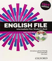English File - Intermediate Plus - Student Book With Tutor - 03 Ed - OXFORD