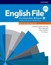 English File Pre-Intermediate Sb/Wb A Multipack - 4Th Ed. - OXFORD UNIVERSITY English File Pre-Intermediate Sb/Wb A Multipack - 4Th Ed. - OXFORD UNIVERSITY