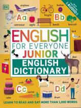 English For Everyone Junior English Dictionary - DORLING KINDERSLEY