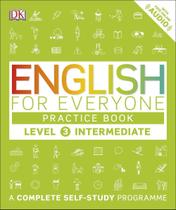 English For Everyone Practice Book Level 3 Intermediate - Dorling Kindersley-Uk