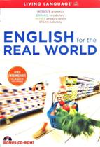 English For The Real World - Book With Audio Cds (Pack Of 3) And CD-ROM - Living Language