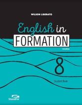 English in Formation 8 - 8º Ano - Ensino Fundamental II - 8º Ano - Standfor - ftd - Contexto