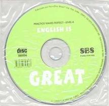 English Is Great 4 - Practice Makes Perfect - Audio CD - SBS
